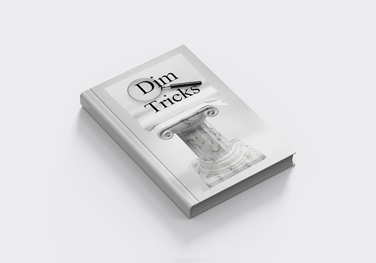Dim Tricks